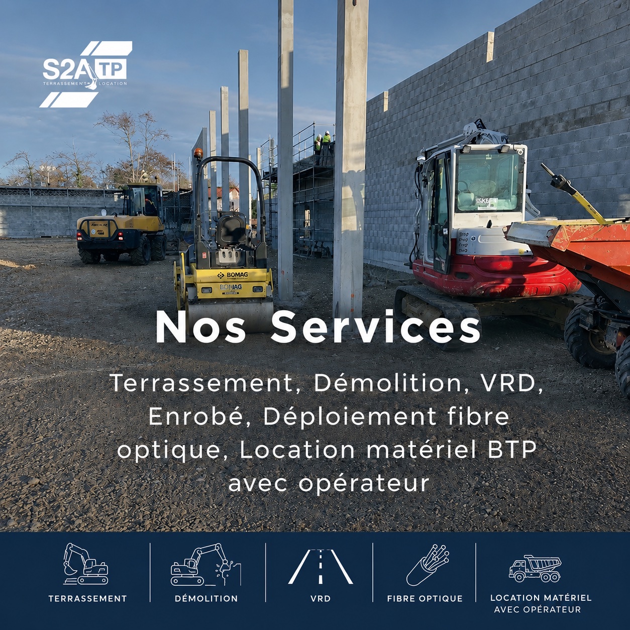 Terrassement • VRD • Démolition • Enrobé • Fibre Optique
